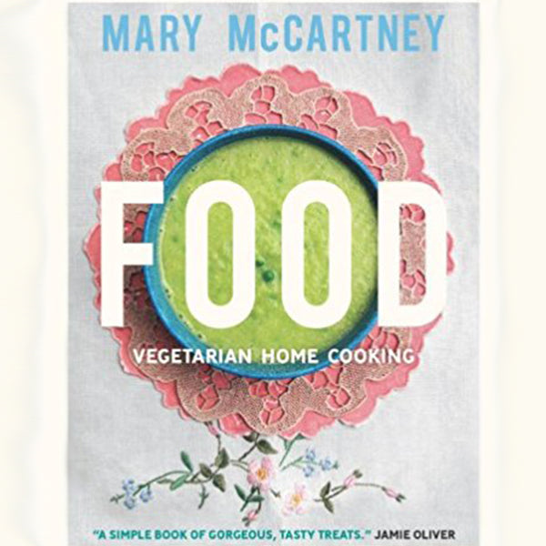 STUFF WE LOVE: Vegetarian Cooking by Mary McCartney